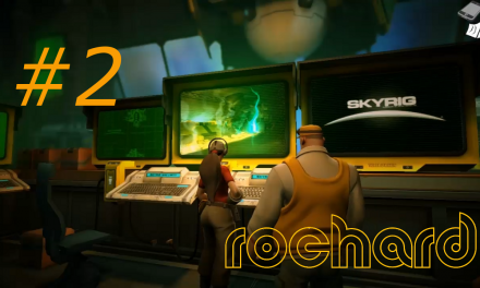 #2 | Maximillian | Let’s Play Rochard [DE]