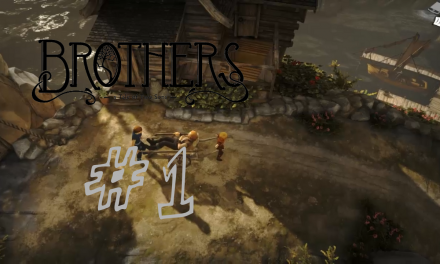 #1 | Ein Vater und seine Söhne | Let’s Play Brothers – A Tale of Two Sons