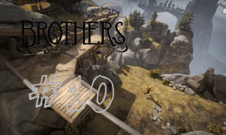 #10 | Der Erfinder | Let’s Play Brothers – A Tale of Two Sons