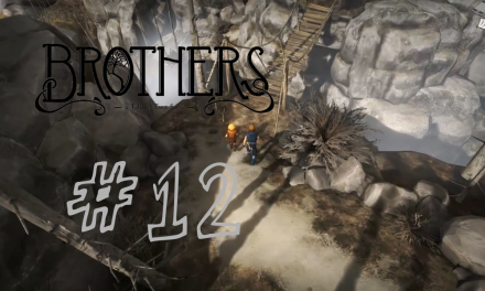 #12 | Ganz schön groß so ein Riese | Let’s Play Brothers – A Tale of Two Sons