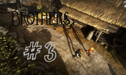 #3 | Wichtige Zusammenarbeit | Let’s Play Brothers – A Tale of Two Sons