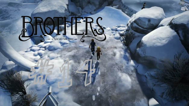 #14 | Unterwegs in der Eiswelt | Let’s Play Brothers – A Tale of Two Sons