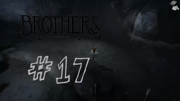 #17 | Die Rückkehr des Sohnes | Let’s Play Brothers – A Tale of Two Sons