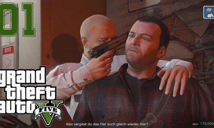 #01 | Der erste Bankraub | Let’s Play GTA 5 – Story