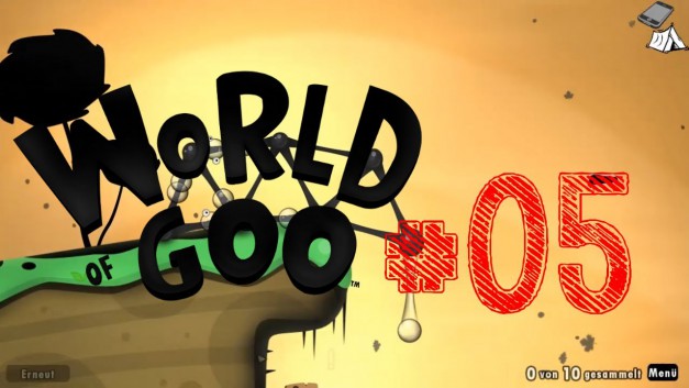 #5 | Kapitel 2 | Speichel; Fliegt, meine Kleinen; Windiger Tag | Let’s Play World of Goo