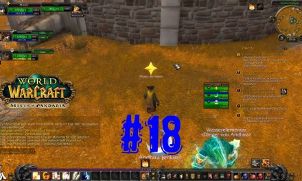 #18 | Späherkuppe | Let’s Play World of Warcraft [14]