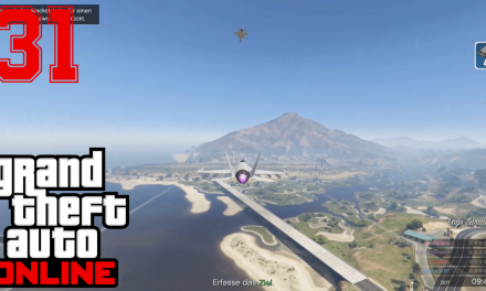 #31 | Livestream vom 06.03.2016 (3-4) | Let’s Play GTA – Online