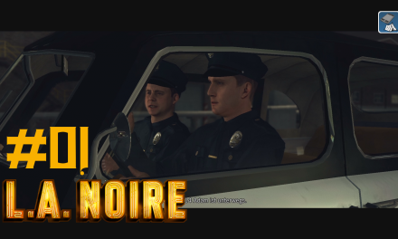#1 | Unser erster Fall | Let’s Play L.A. Noire