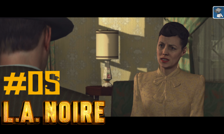 #5 | Margaret Black | Let’s Play L.A. Noire