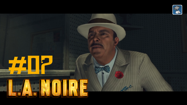 #7 | Herr Generalkonsul | Let’s Play L.A. Noire