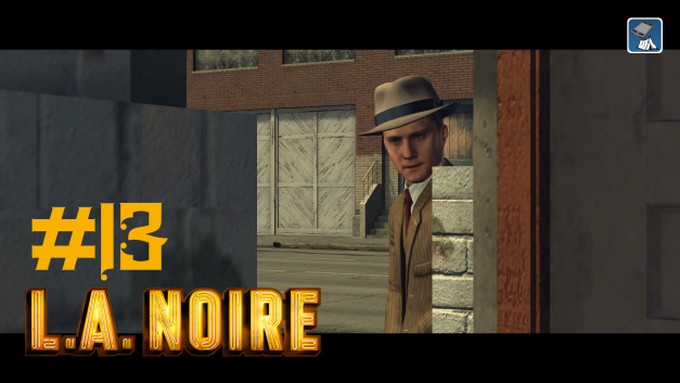 #13 | Lagerhaus säubern | Let’s Play L.A. Noire