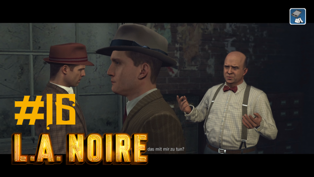 #16 | Silver Screen-Requisiten | Let’s Play L.A. Noire