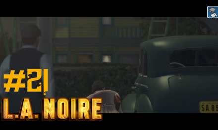 #21 | Der goldene Schmetterling | Let’s Play L.A. Noire