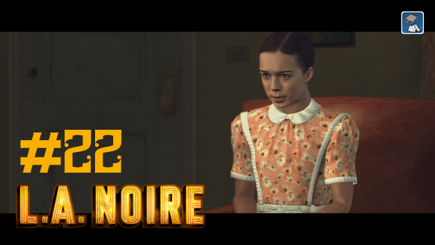 #22 | Es ist immer der Ehemann | Let’s Play L.A. Noire