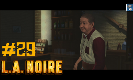 #29 | Baron’s Bar | Let’s Play L.A. Noire