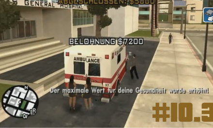 #10.3 | Krankenwagenmission | Let’s Play Gta San Andreas [Deutsch | HD]