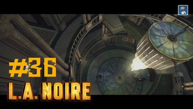 #36 | Das Stadtarchiv | Let’s Play L.A. Noire