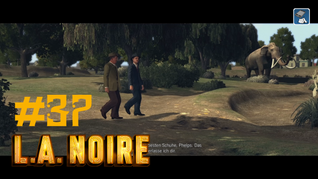 #37 | Die Teergruben | Let’s Play L.A. Noire