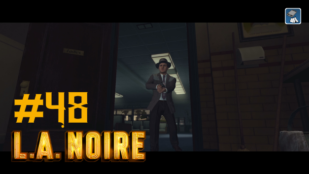 #48 | Quer durch die Stadt | Let’s Play L.A. Noire