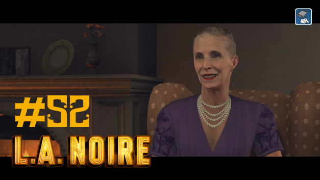 #52 | Die alte Mrs. Evestrom | Let’s Play L.A. Noire