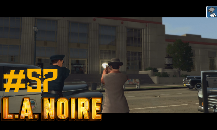 #57 | Gefecht bei der Post | Let’s Play L.A. Noire