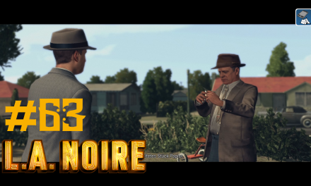 #63 | Ein gefaltetes Stück Papier | Let’s Play L.A. Noire