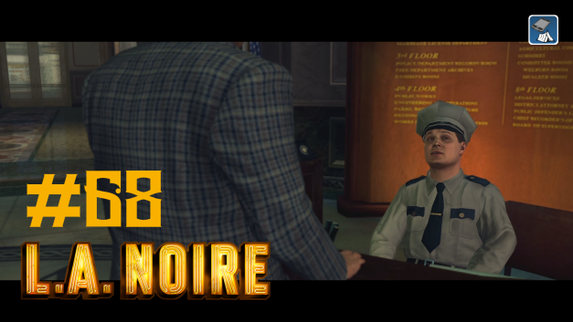 #68 | Firmeninformationen über die Wohnbauförderungsgesellschaft | Let’s Play L.A. Noire