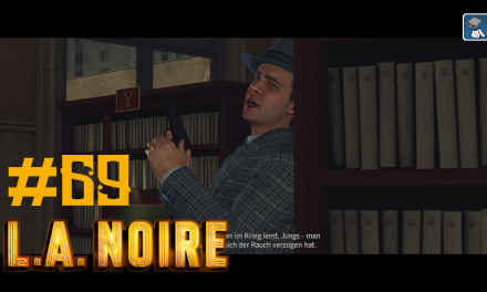 #69 | Schießerei in der Stadtbücherei | Let’s Play L.A. Noire