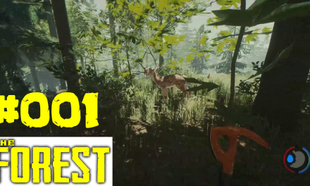 #1 | Der Jäger bei der Arbeit | Let’s Play The Forest
