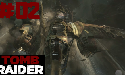 #2 | Das Flugzeugwrack | Let’s Play Tomb Raider