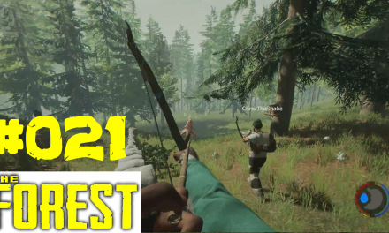 #21 | Ungewollter Besuch | Let’s Play The Forest