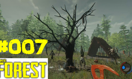 #7 | Der etwas andere Baumschmuck | Let’s Play The Forest