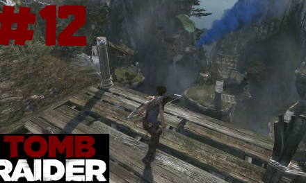 #12 | Der abgestürzte Pilot | Let’s Play Tomb Raider