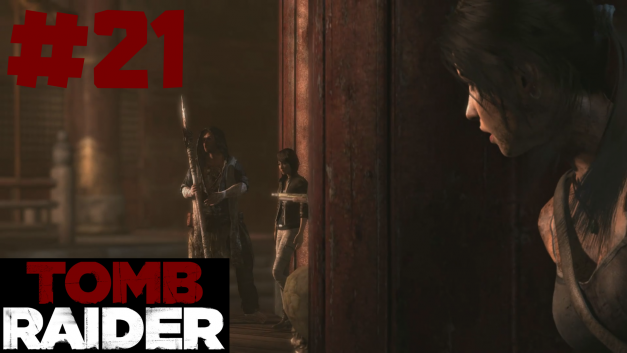 #21 | Sam in Bedrängnis | Let’s Play Tomb Raider