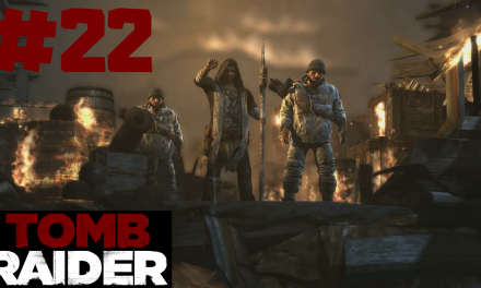#22 | Kurzer Prozess | Let’s Play Tomb Raider