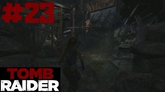 #23 | Die Zucht | Let’s Play Tomb Raider