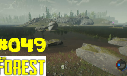 #49 | Wieder am Cockpit | Let’s Play The Forest