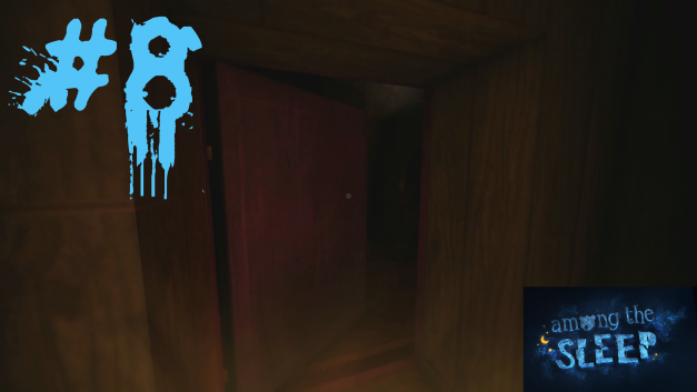 #8 | Verstecken spielen | Let’s Play Among the Sleep