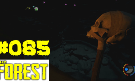 #85 | Das große Loch | Let’s Play The Forest