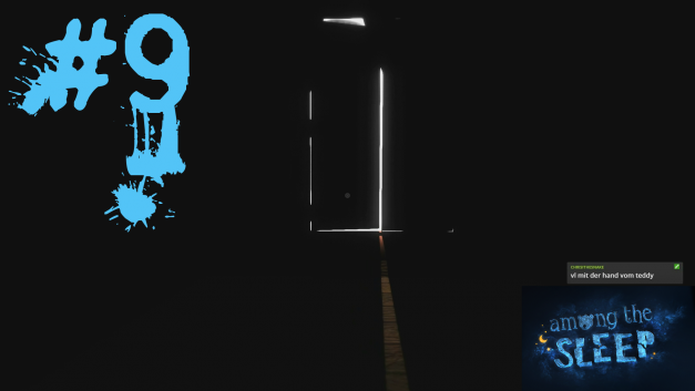 #9 | Raus aus der Traumwelt | Let’s Play Among the Sleep