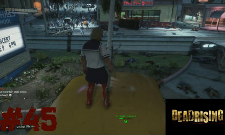 #45 | Killstreak | Let’s Play Dead Rising 3