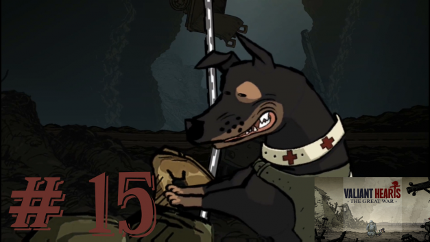 #15 | Entfesselungskünstler | Let’s Play Valiant Hearts The Great War