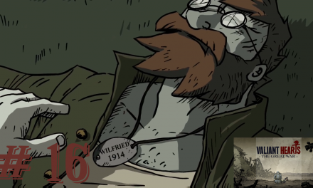 #16 | Der Austausch | Let’s Play Valiant Hearts The Great War