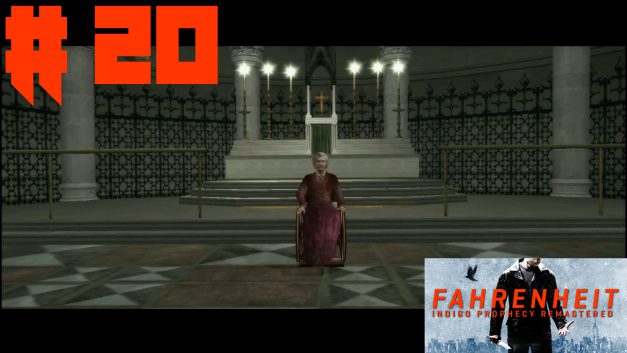 #20 | Sankt Paulus-Kirche | Let’s Play Fahrenheit Remastered