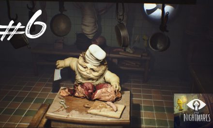 #6 | Chefkoch | Let’s Play Little Nightmares