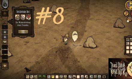 #8 | Verräterisches Herz | Let’s Play Don’t Starve Together