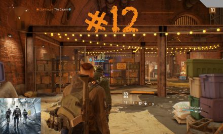 #12 | The Cavern | Let’s Play Tom Clancy’s The Division