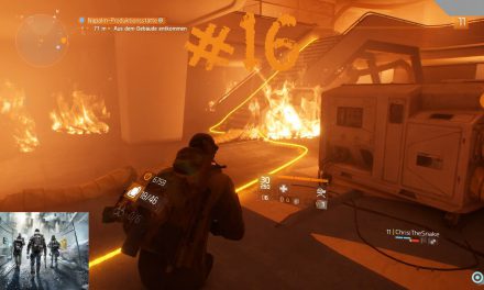 #16 | Einkaufszentrum steht in Flammen | Let’s Play Tom Clancy’s The Division