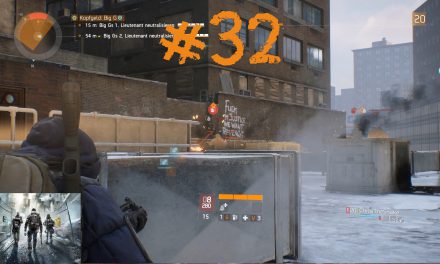 #32 | Big G | Let’s Play Tom Clancy’s The Division