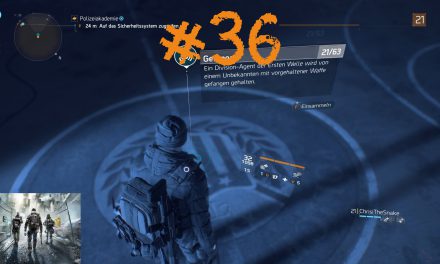 #36 | In der Sporthalle | Let’s Play Tom Clancy’s The Division